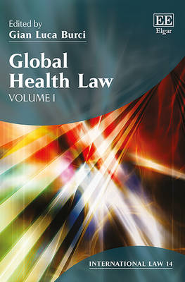 Global Health Law - Burci, Gian Luca (Editor)