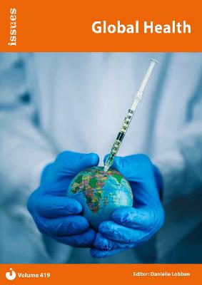 Global Health: PSHE & RSE Resources For Key Stage 3 & 4 - Lobban, Danielle (Editor)