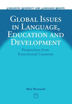 Global Issues in Lang: Perspectives from Postcolonial Countries - Rassool, Naz
