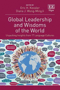 Global Leadership and Wisdoms of the World: Insights from 17 Language Cultures