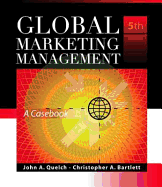 Global Marketing Management: Acasebook