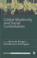 Global Modernity and Social Contestation