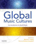 Global Music Cultures: An Introduction to World Music