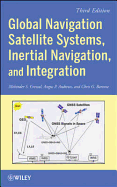 Global Navigation Satellite Systems, Inertial Navigation, and Integration
