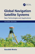 Global Navigation Satellite Systems: New Technologies and Applications