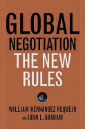 Global Negotiation: The New Rules