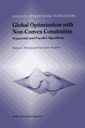 Global Optimization with Non-Convex Constraints: Sequential and Parallel Algorithms