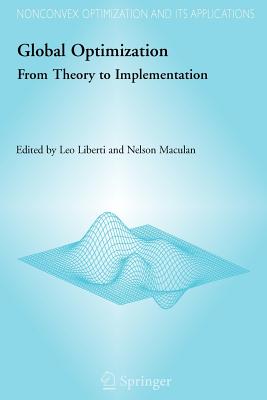 Global Optimization - Eckmiller, Rolf (Editor), and Von Der Malsburg, C (Editor), and Liberti, Leo (Editor)