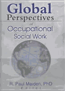 Global Perspectives of Occupational Social Work