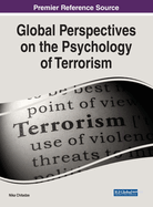 Global Perspectives on the Psychology of Terrorism