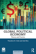 Global Political Economy: Theory and Practice - International Student Edition
