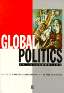 Global Politics: An Introduction