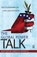 Global Power of Talk: Negotiating America's Interests