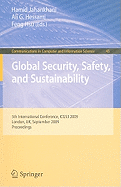 Global Security, Safety, and Sustainability: 5th International Conference, ICGS3 2009, London, UK, September 1-2, 2009, Proceedings