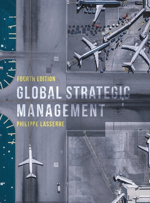 Global Strategic Management - Lasserre, Philippe