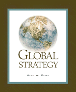 Global Strategy - Peng, Mike W