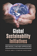 Global Sustainability Initiatives: New Models and New Approaches (PB)