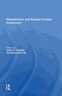 Globalisation and Korean Foreign Investment