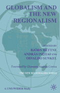 Globalism and the New Regionalism: Volume 1