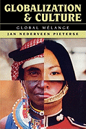 Globalization and Culture: Global Melange
