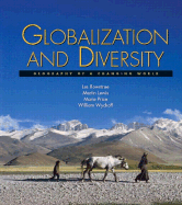 Globalization and Diversity: Geography of a Changing World - Lewis, Martin, and Price, Marie, and Wyckoff, William