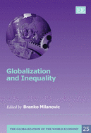 Globalization and Inequality - Milanovic, Branko (Editor)