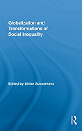 Globalization and Transformations of Social Inequality