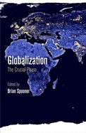 Globalization: The Crucial Phase