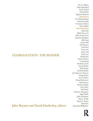 Globalization: The Reader - Beynon, John (Editor), and Dunkerley, David (Editor)