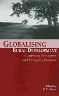 Globalizing Rural Development: Competing Paradigms and Emerging Realities