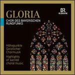 Gloria: Highlights of sacred choral music