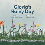 Gloria's Rainy Day