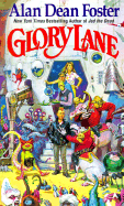 Glory Lane - Foster, Alan Dean