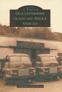 Gloucestershire Goods and Service Vehicles - Martin, Colin