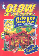 Glow in the Dark Advent Sticker Book - Dowley, Tim, and Kregel Publications (Creator)