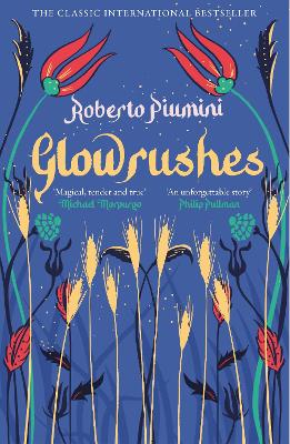 Glowrushes - Piumini, Roberto, and Janeczko, Leah (Translated by)