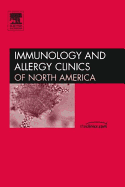 Glucocorticosteriods (Gcs) in Allergic Inflammation, an Issue of Immunology and Allergy Clinics: Volume 25-3