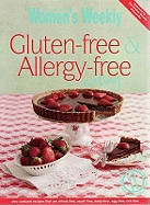 Gluten Free, Allergy Free