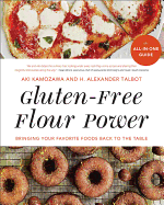 Gluten-Free Flour Power: Bringing Your Favorite Foods Back to the Table