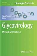 Glycovirology: Methods and Protocols