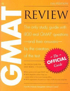 GMAT Review: The Official Guide - Graduate Management Admission Council (Creator)