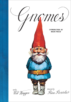 Gnomes - Huygen, Wil, and Froud, Brian (Introduction by)