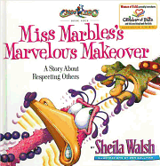 Gnoo Zoo: Miss Marbles's Marvelous Makeover: A Story about Respecting Others - Walsh, Sheila, and Sullivan, Don