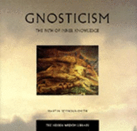 Gnosticism: The Path to Inner Knowledge