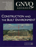 GNVQ Construction and the Built Environment: Advanced