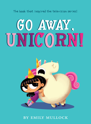 Go Away, Unicorn! - 