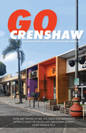 Go Crenshaw: An Afrocentric Guide to the Crenshaw District