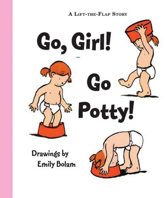 Go, Girl! Go Potty! - 