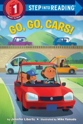 Go, Go, Cars! - Liberts, Jennifer