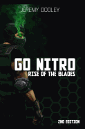 Go Nitro: Rise of the Blades